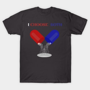 The Power of Choice: Embracing Red, Blue, and Everything Beyond T-Shirt